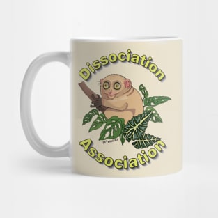 Join the Dissociation Association - tarsius zoning out Mug